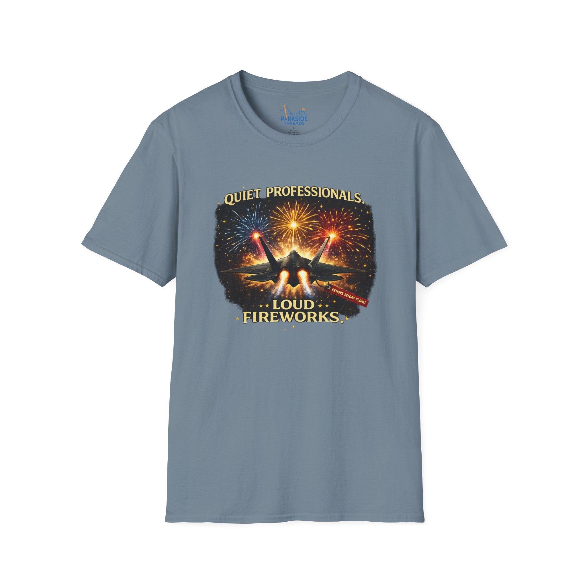 Quiet Professionals Loud Fireworks Air Force Theme Park Fireworks T-Shirt