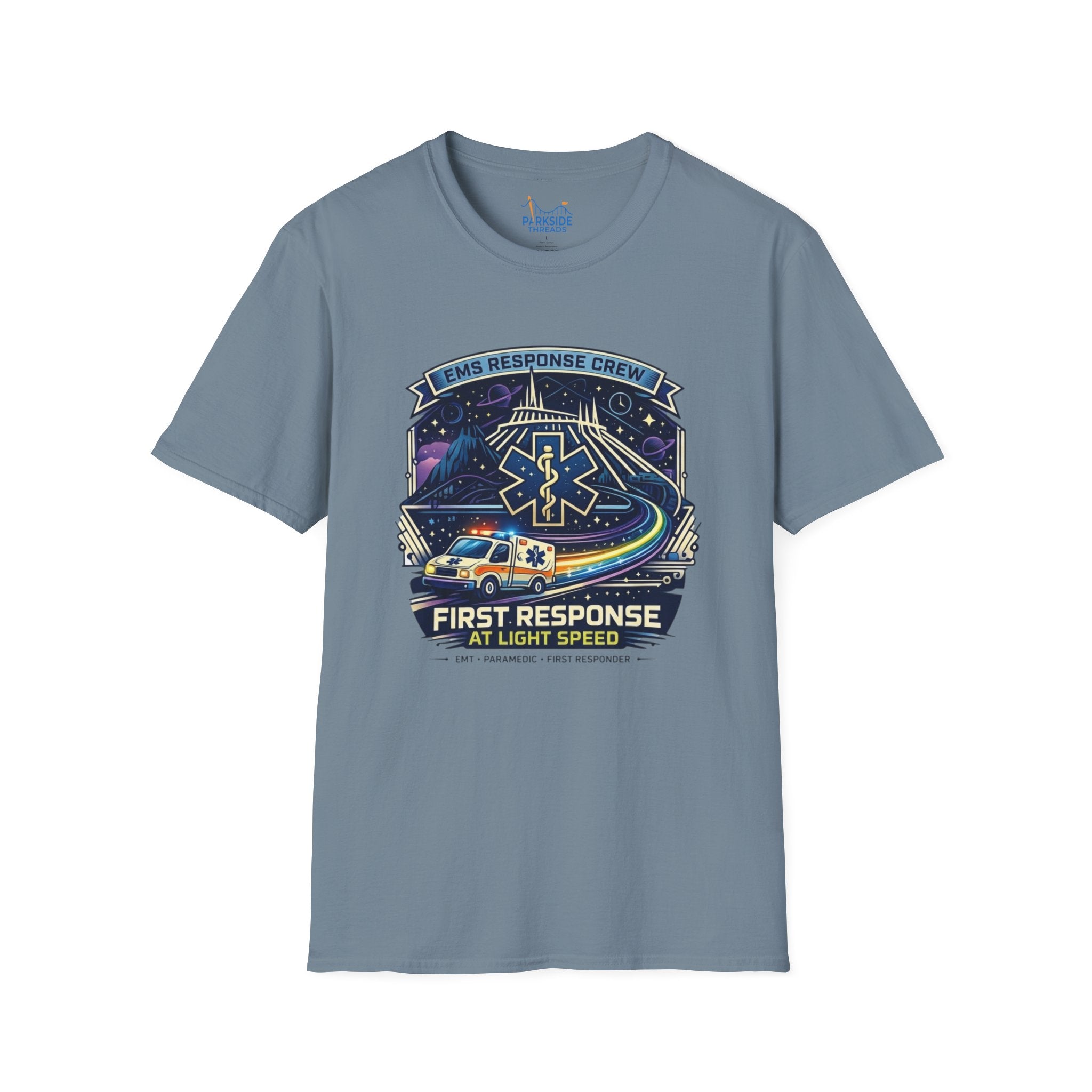 First Response At Light Speed EMS First Responder Sci-Fi Theme Park T-Shirt