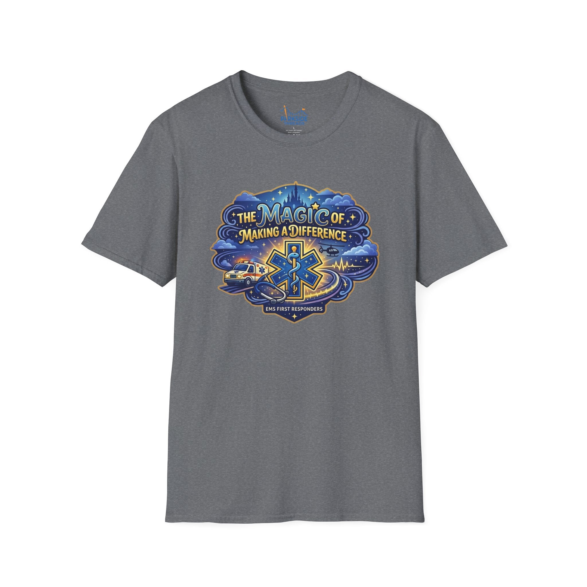 The Magic of Making a Difference EMS First Responder Theme Park T-Shirt