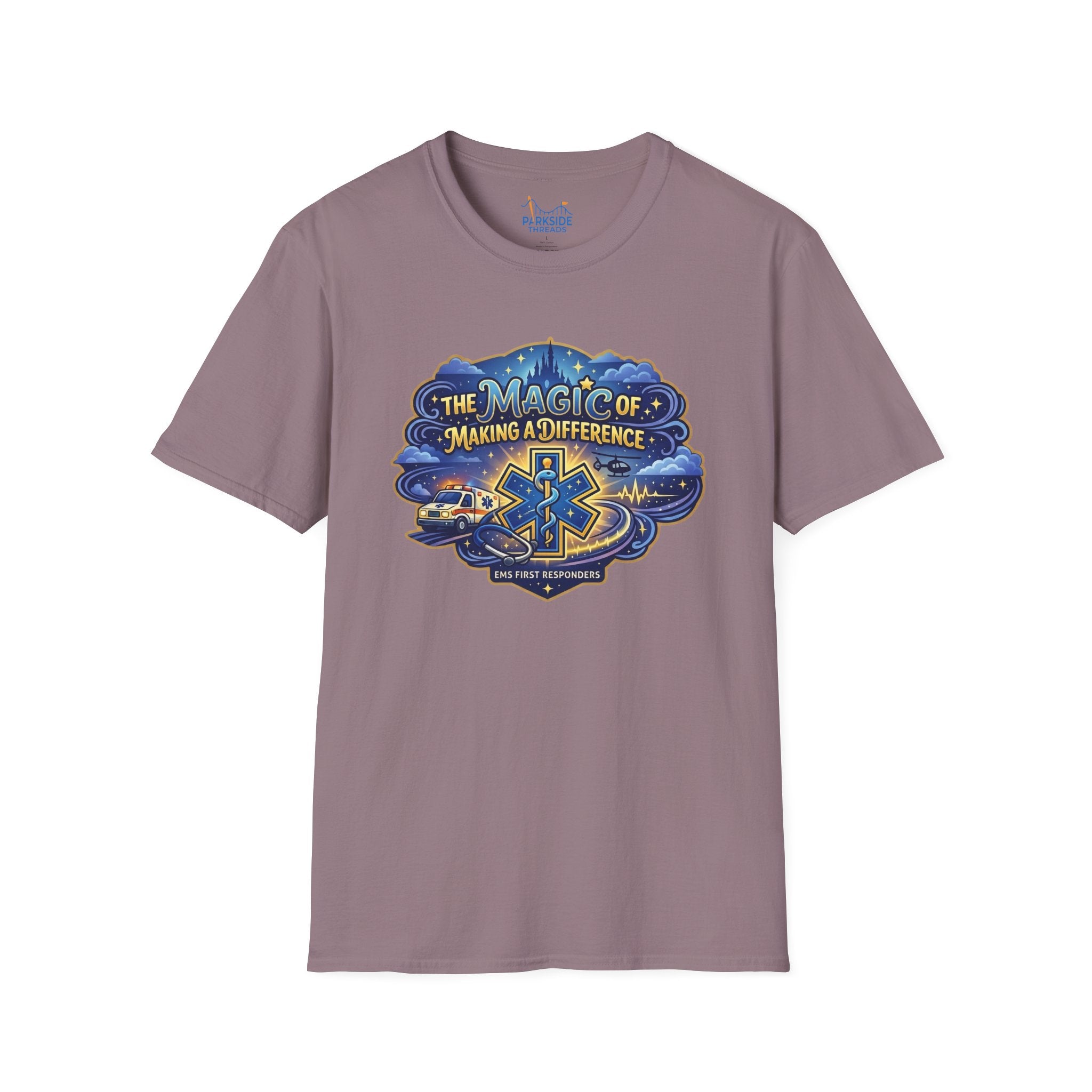 The Magic of Making a Difference EMS First Responder Theme Park T-Shirt