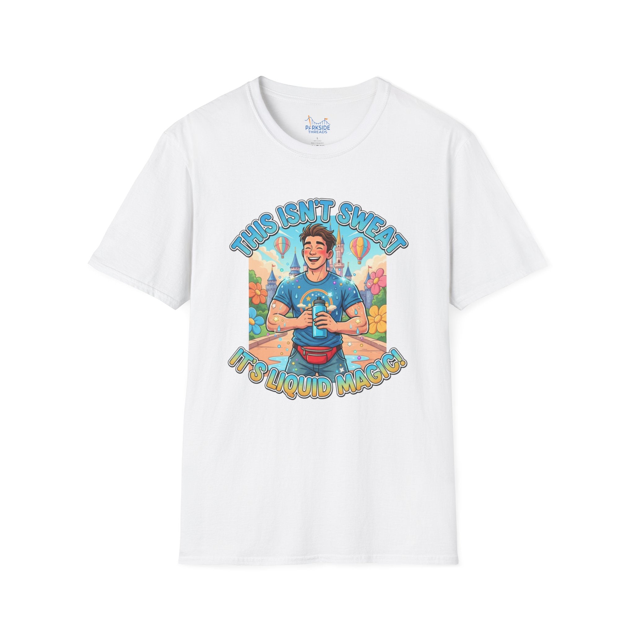 This Isn’t Sweat, It’s Liquid Magic | Shirt for Theme Park Pros