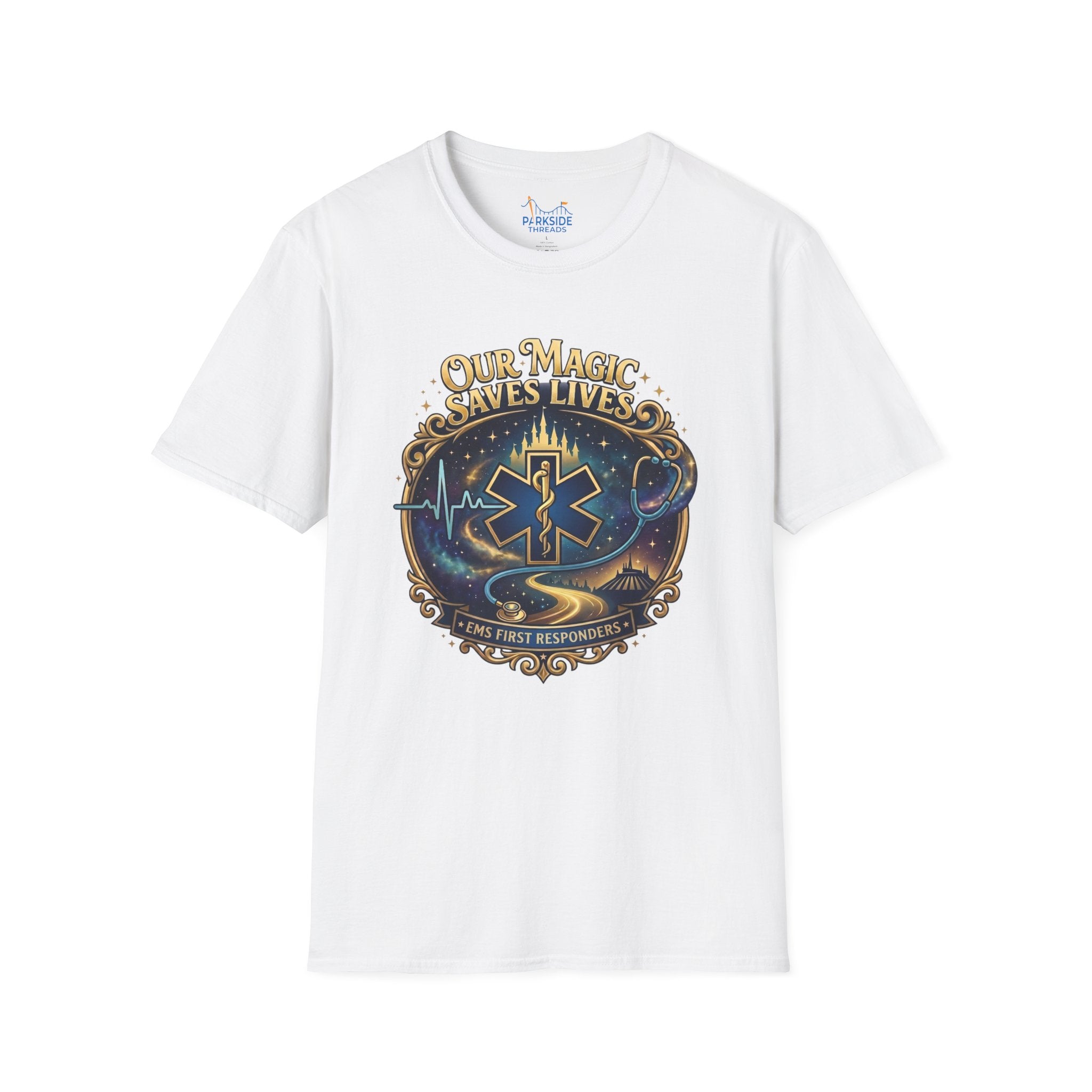 Our Magic Saves Lives EMS First Responder Theme Park T-Shirt