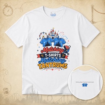 Matching Tee Shirts, Matching Tantrums