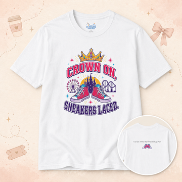 Crown On, Sneakers Laced