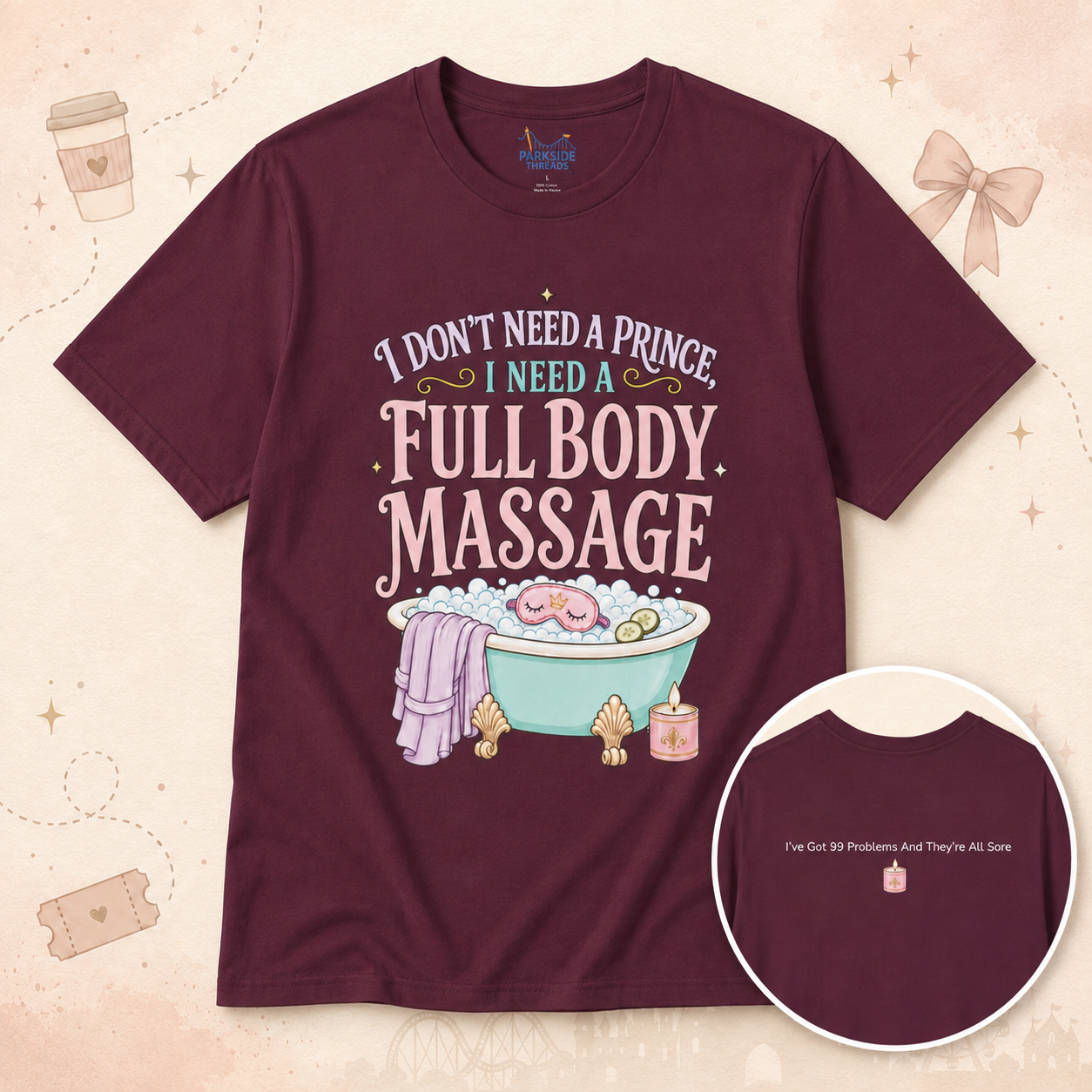 I Don't Need a Prince, I Need a Full Body Massage