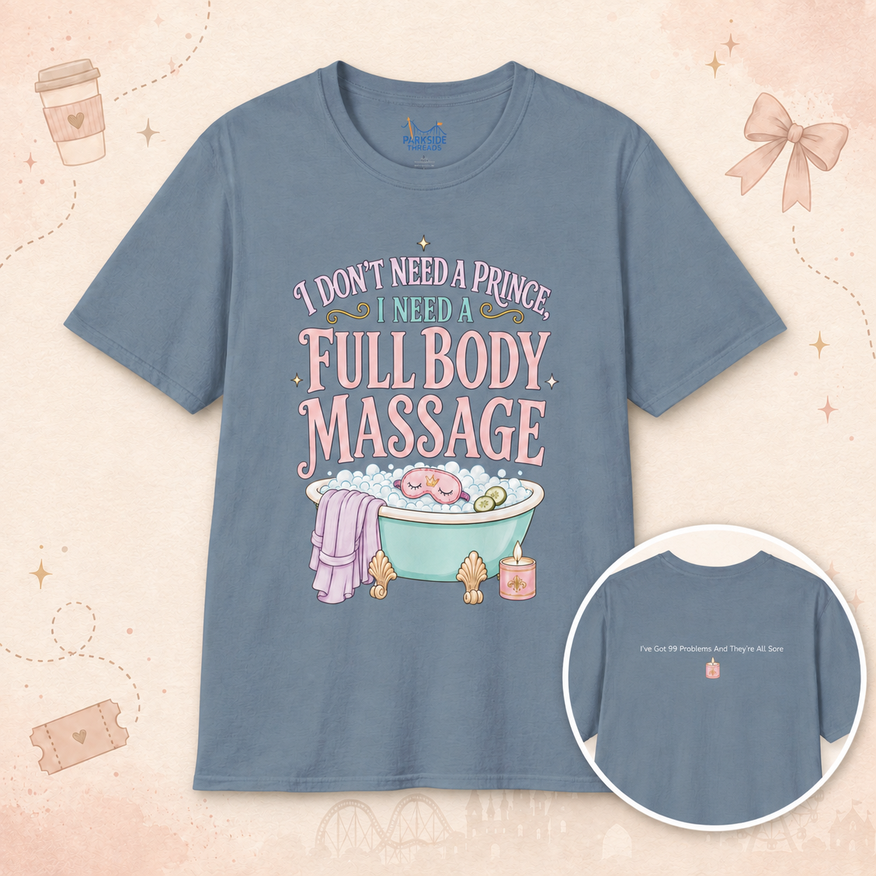 I Don't Need a Prince, I Need a Full Body Massage