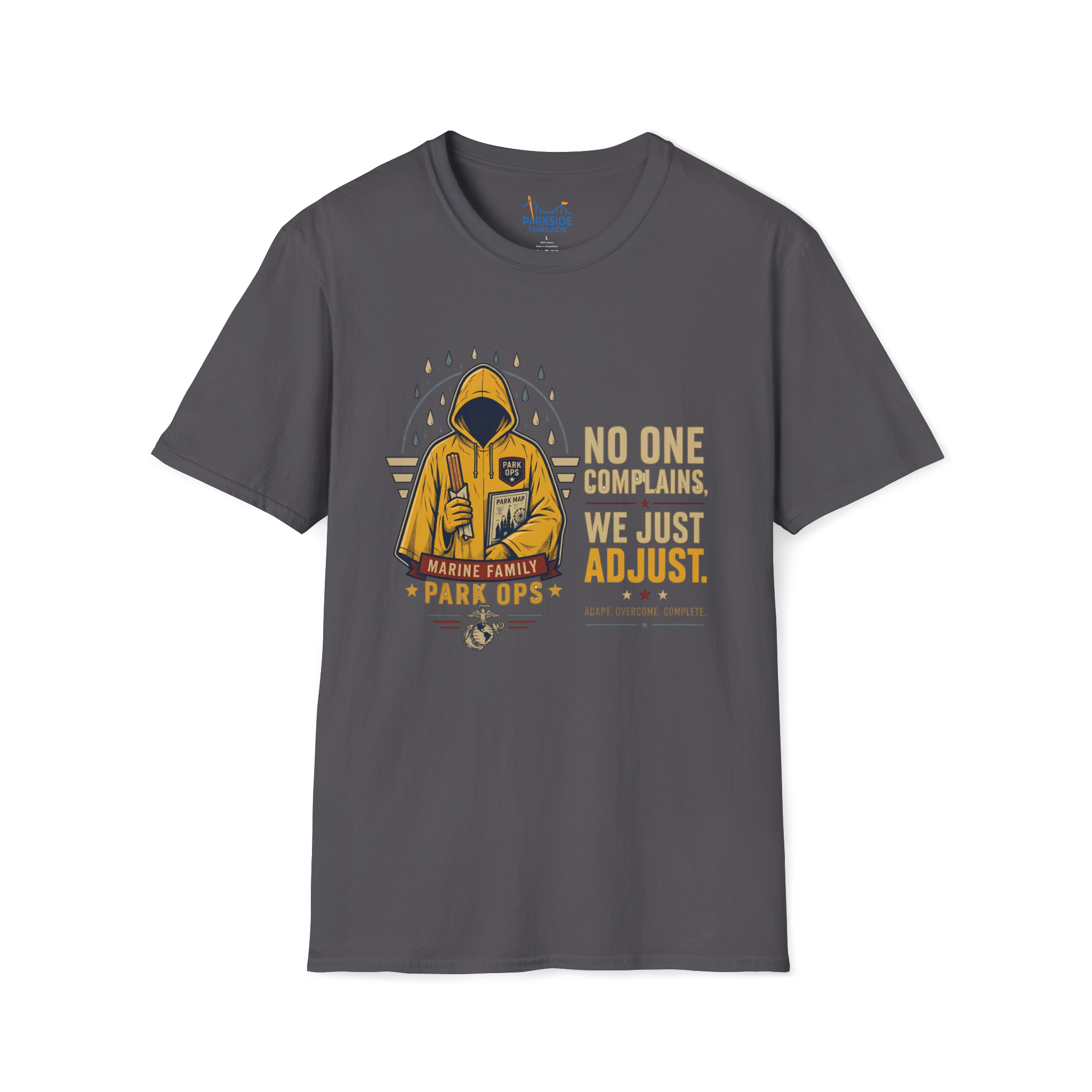 No One Complains We Just Adjust Marines Shirt