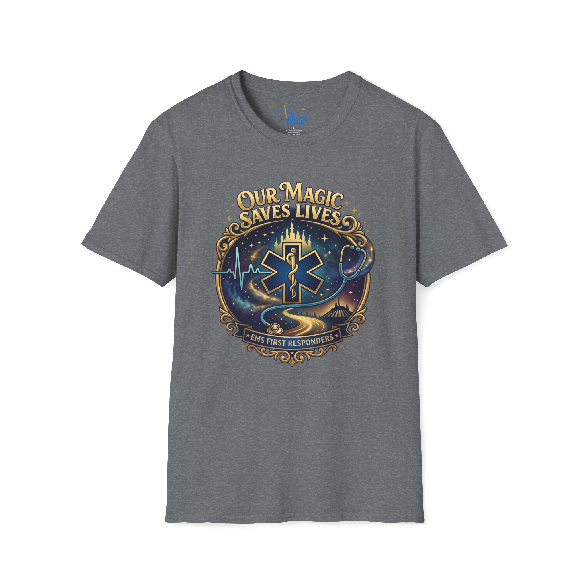 Our Magic Saves Lives EMS First Responder Theme Park T-Shirt