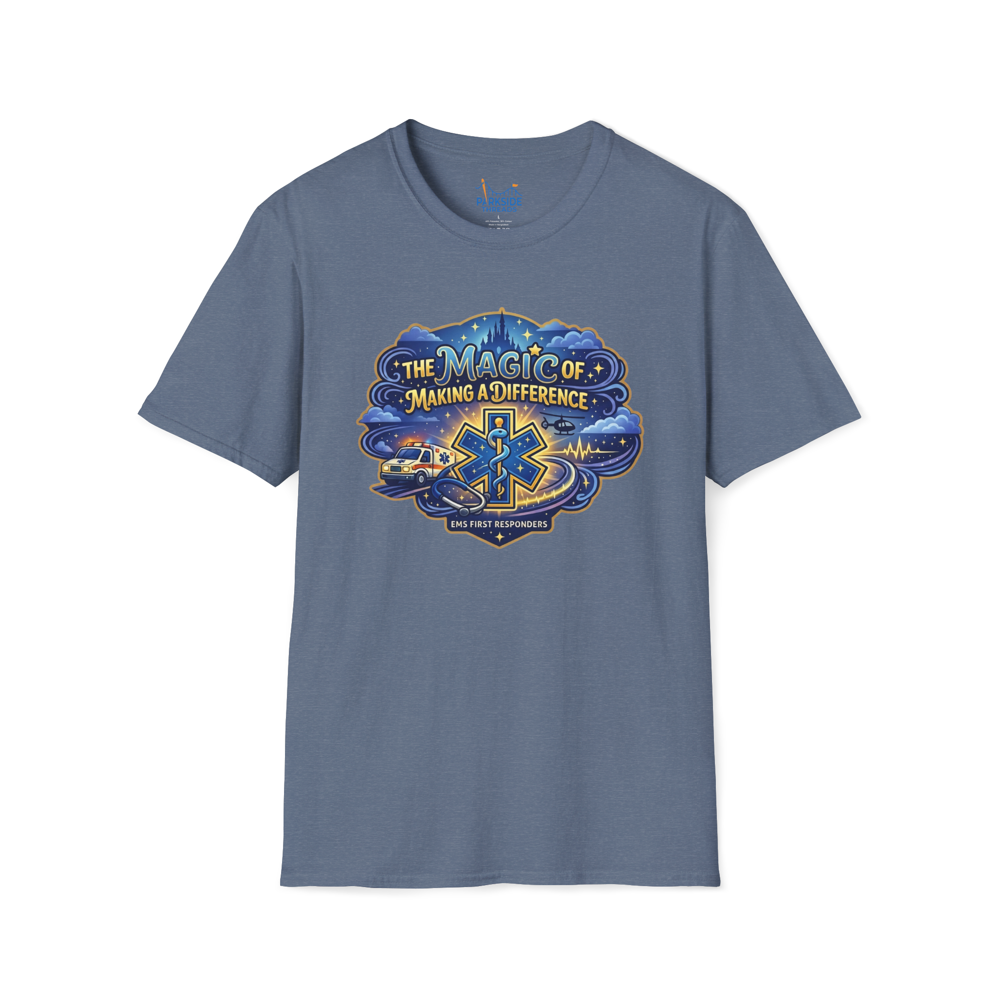 The Magic of Making a Difference EMS First Responder Theme Park T-Shirt