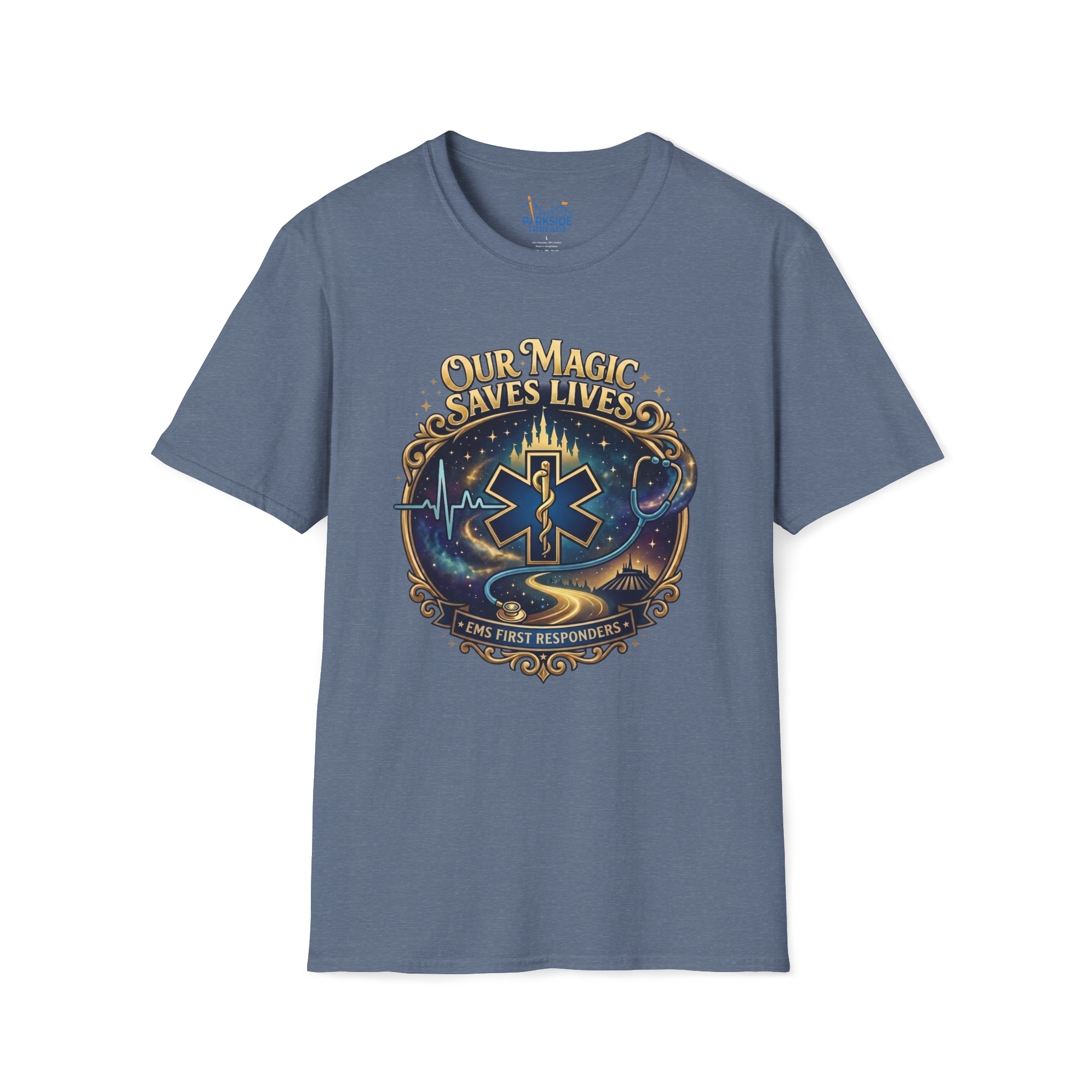Our Magic Saves Lives EMS First Responder Theme Park T-Shirt