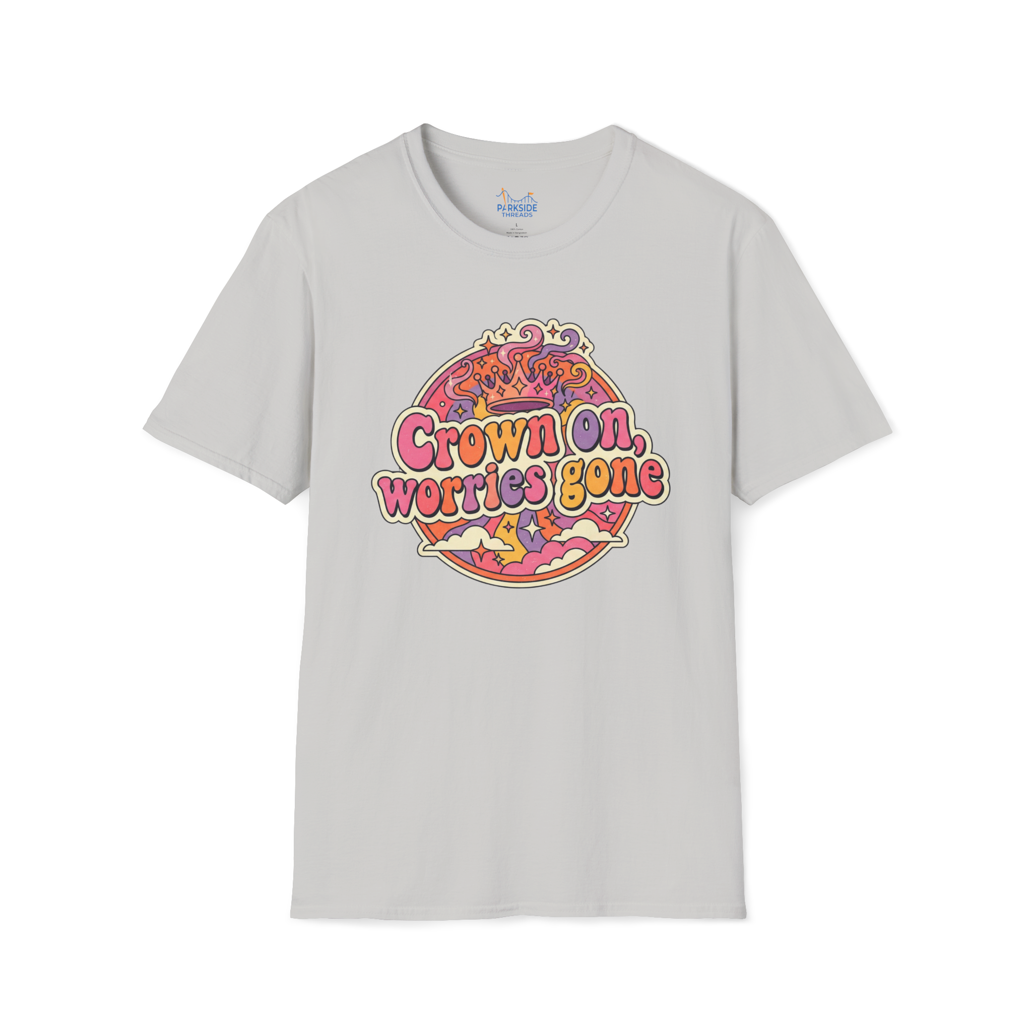 Crown On. Worries Gone. Tee