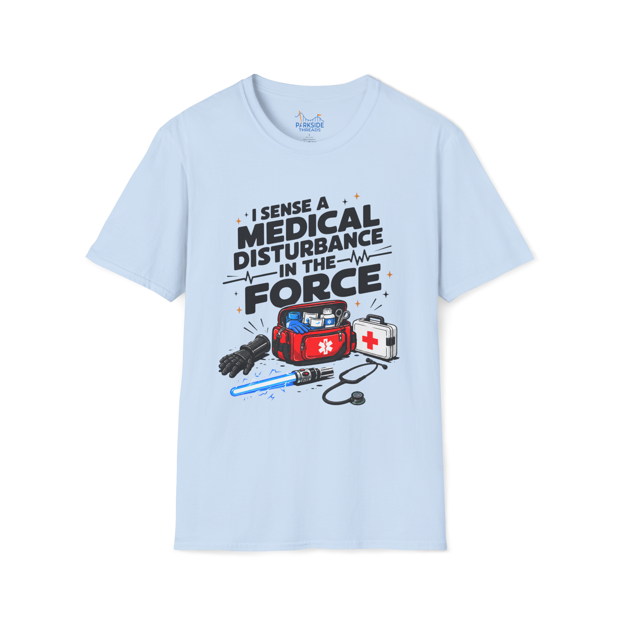I Sense a Medical Disturbance in the Force EMS Parody T-Shirt