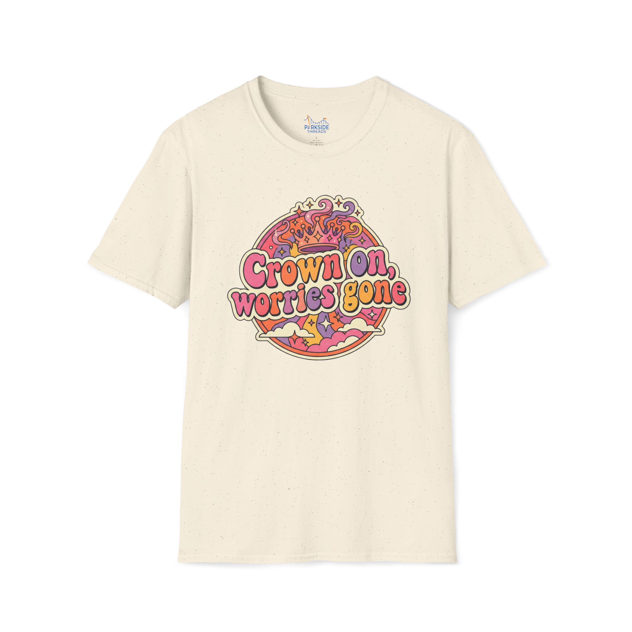 Crown On. Worries Gone. Tee
