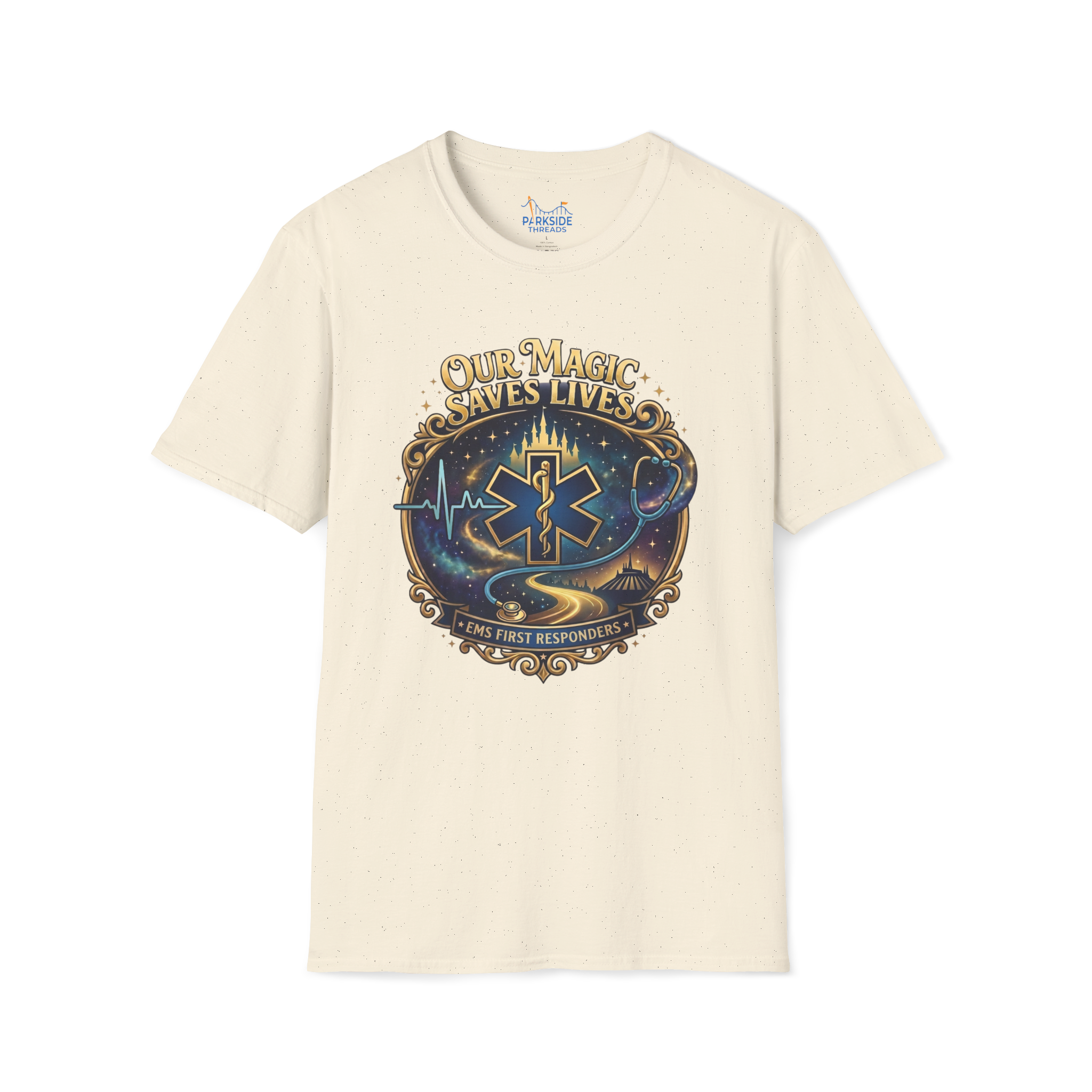 Our Magic Saves Lives EMS First Responder Theme Park T-Shirt