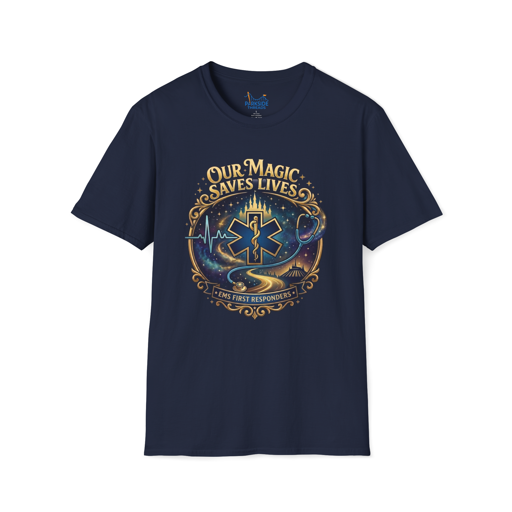 Our Magic Saves Lives EMS First Responder Theme Park T-Shirt