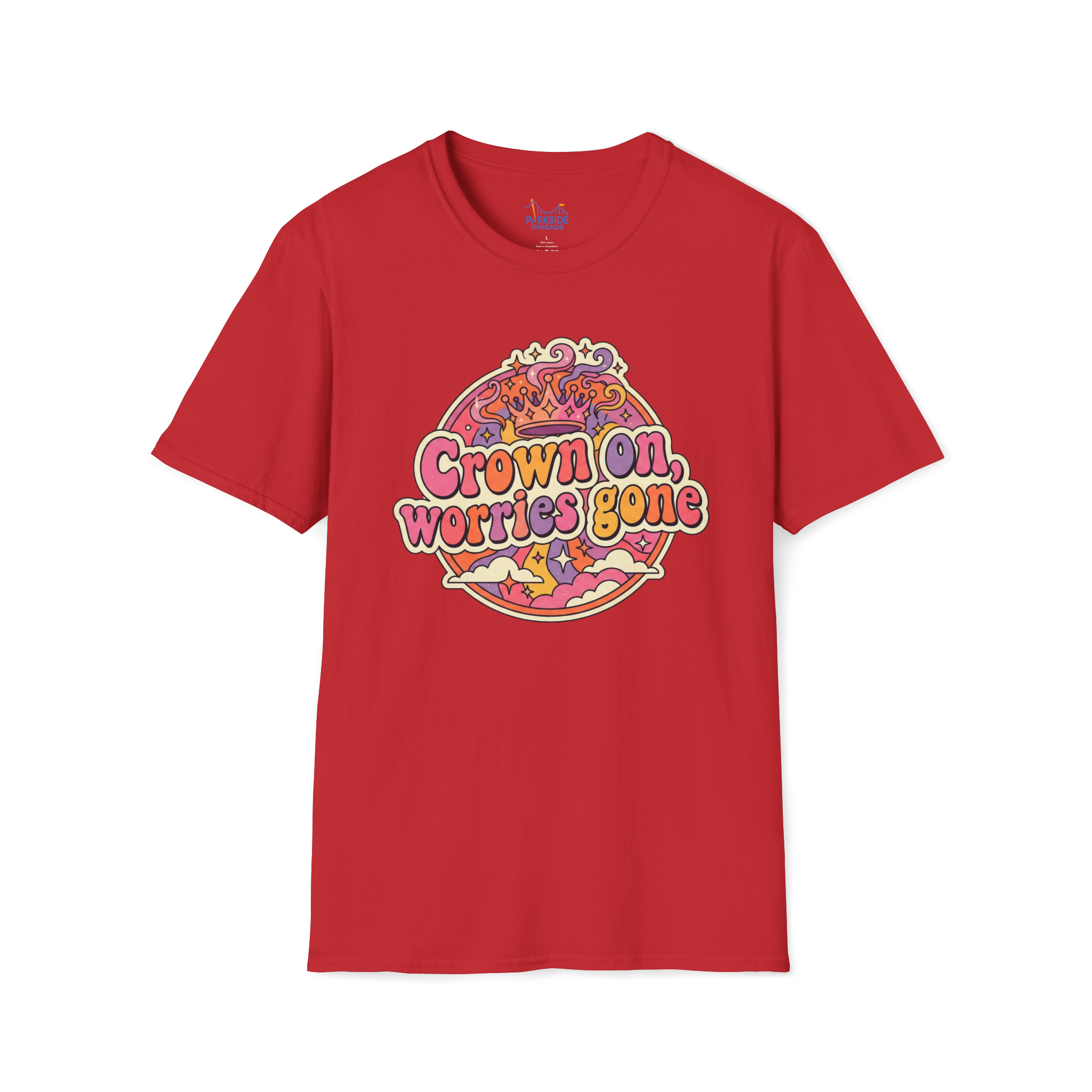 Crown On. Worries Gone. Tee