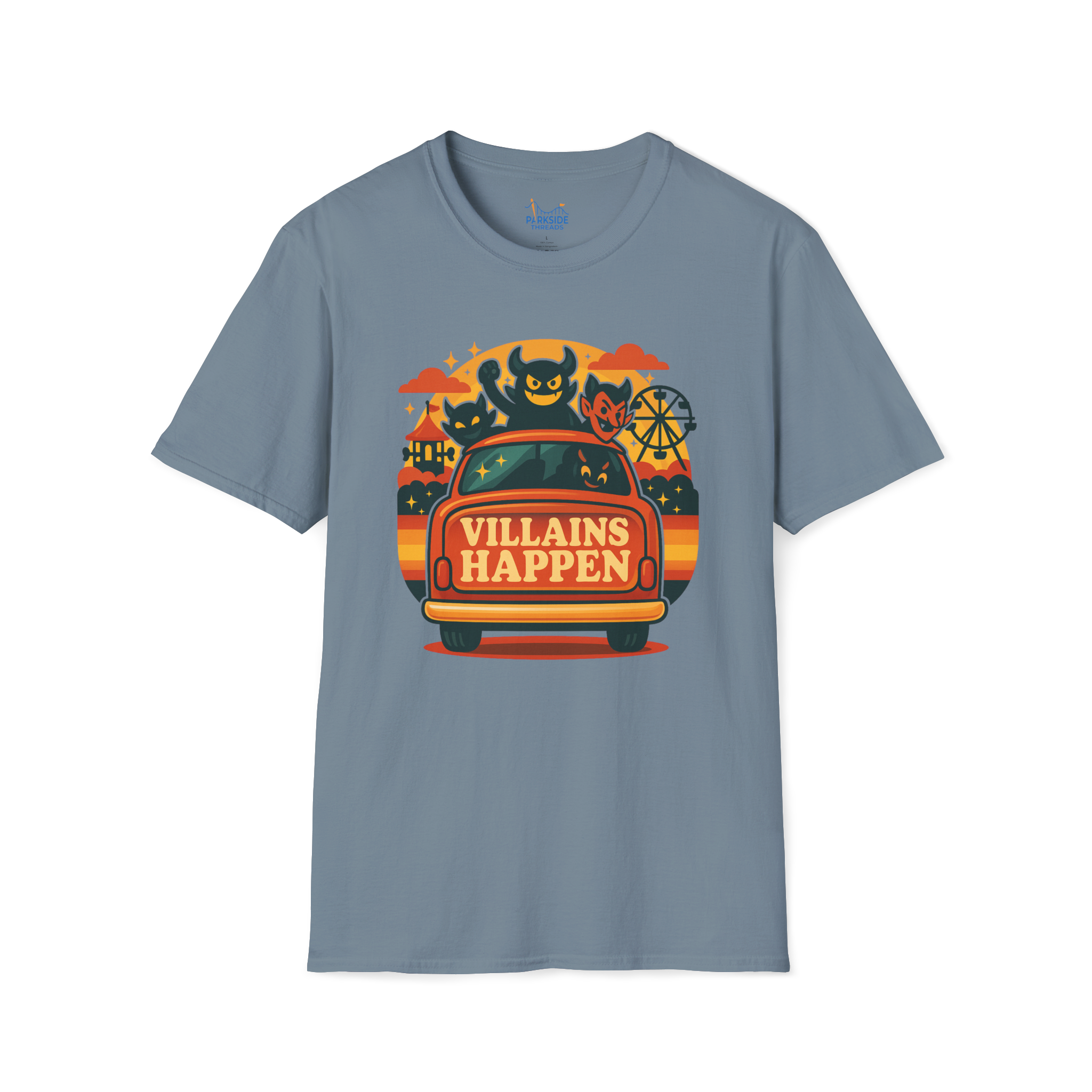 Villains Happen | The Realistic Park Dad Shirt