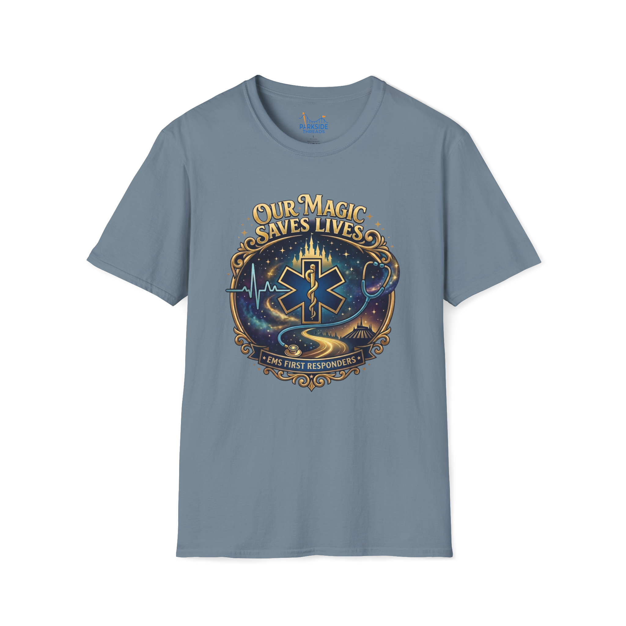 Our Magic Saves Lives EMS First Responder Theme Park T-Shirt