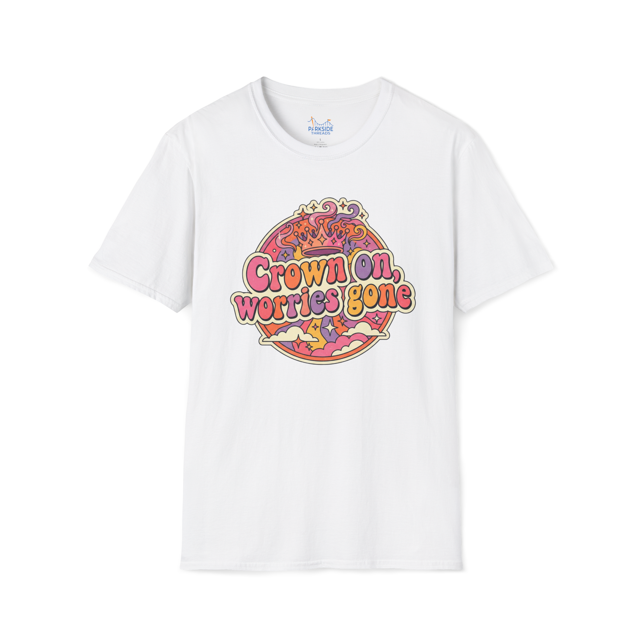 Crown On. Worries Gone. Tee