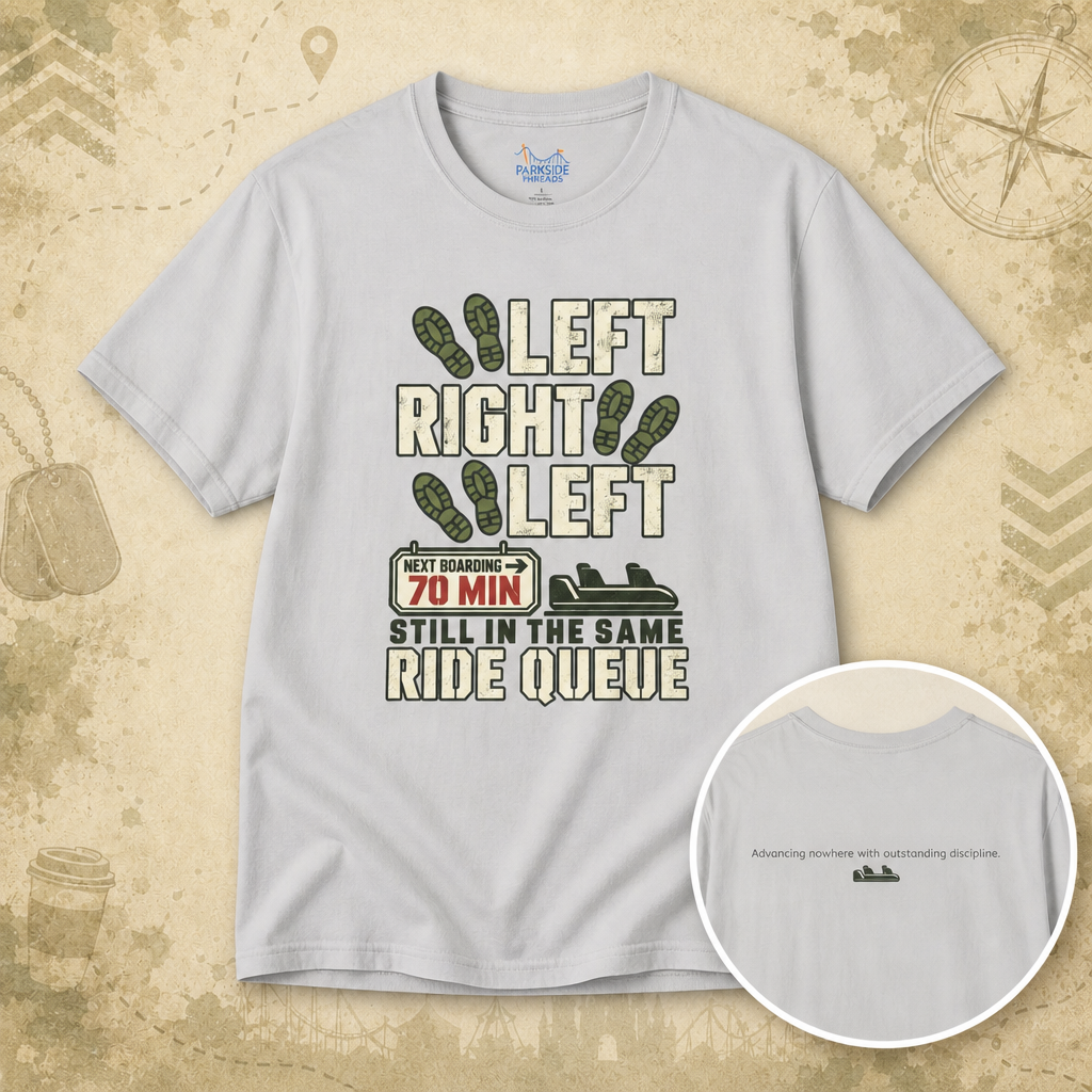 Left Right Left Still In The Same Ride Queue