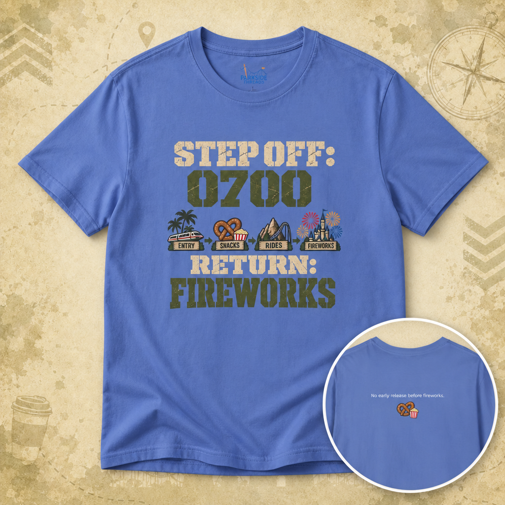 Step Off: 0700, Return: Fireworks