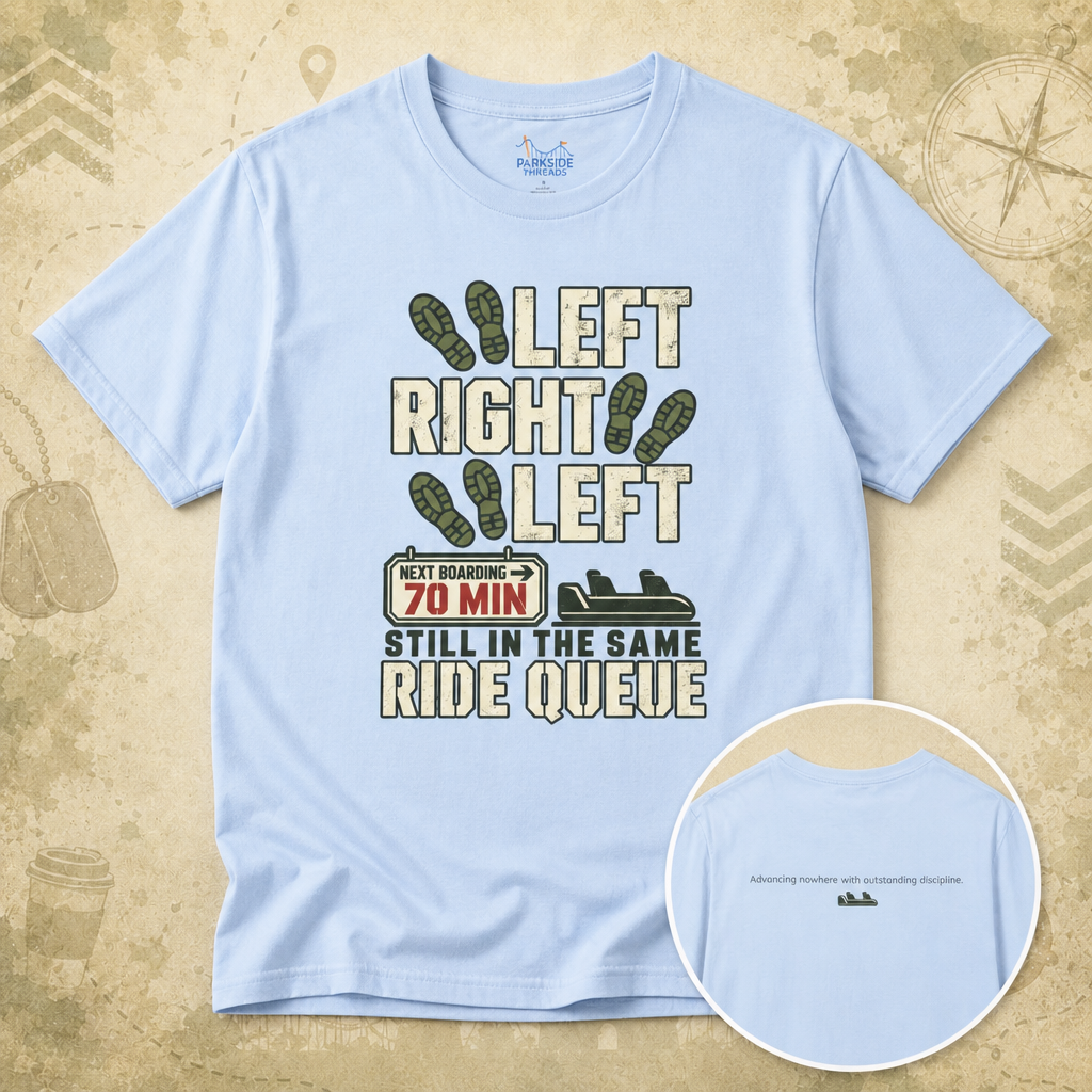 Left Right Left Still In The Same Ride Queue