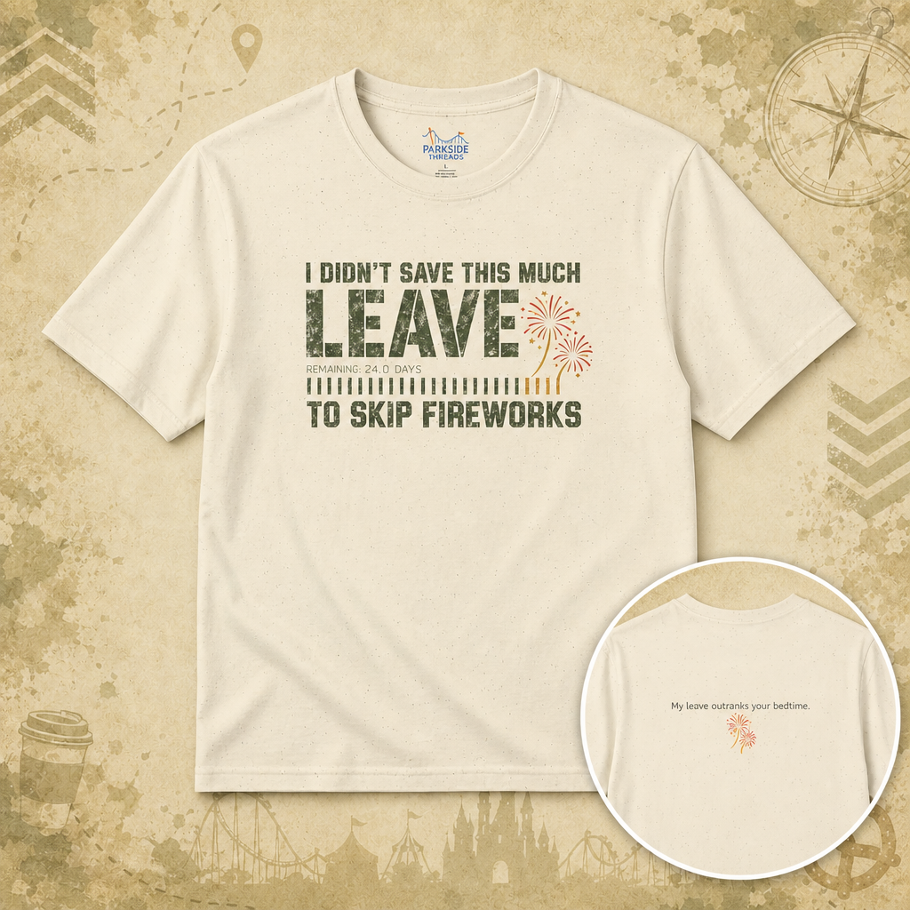 I Didn’t Save This Much Leave to Skip Fireworks