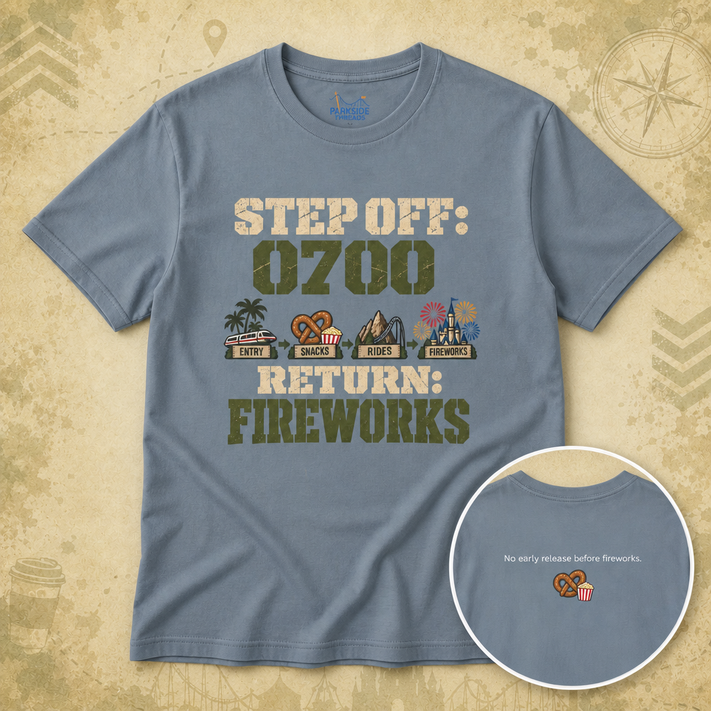 Step Off: 0700, Return: Fireworks
