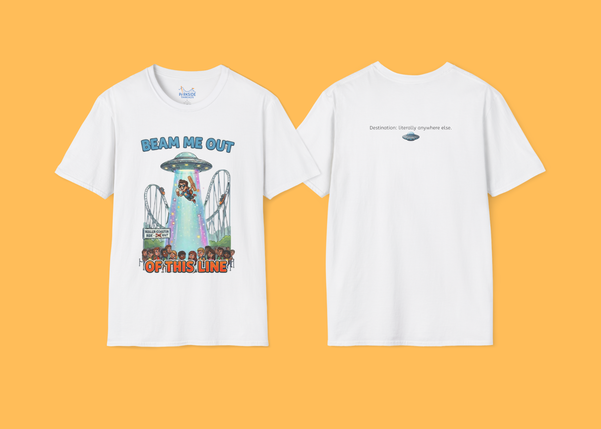 Beam Me Out of This Line | The Ultimate Long Ride Wait Survival Tee