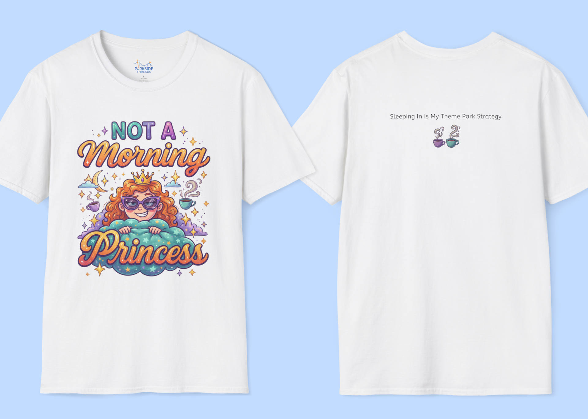Not a Morning Princess Tee – Park Moms Run on Coffee
