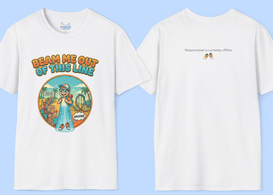 Beam Me Out Of This Line Park Dad Shirt – Funny Theme Park Queue Tee