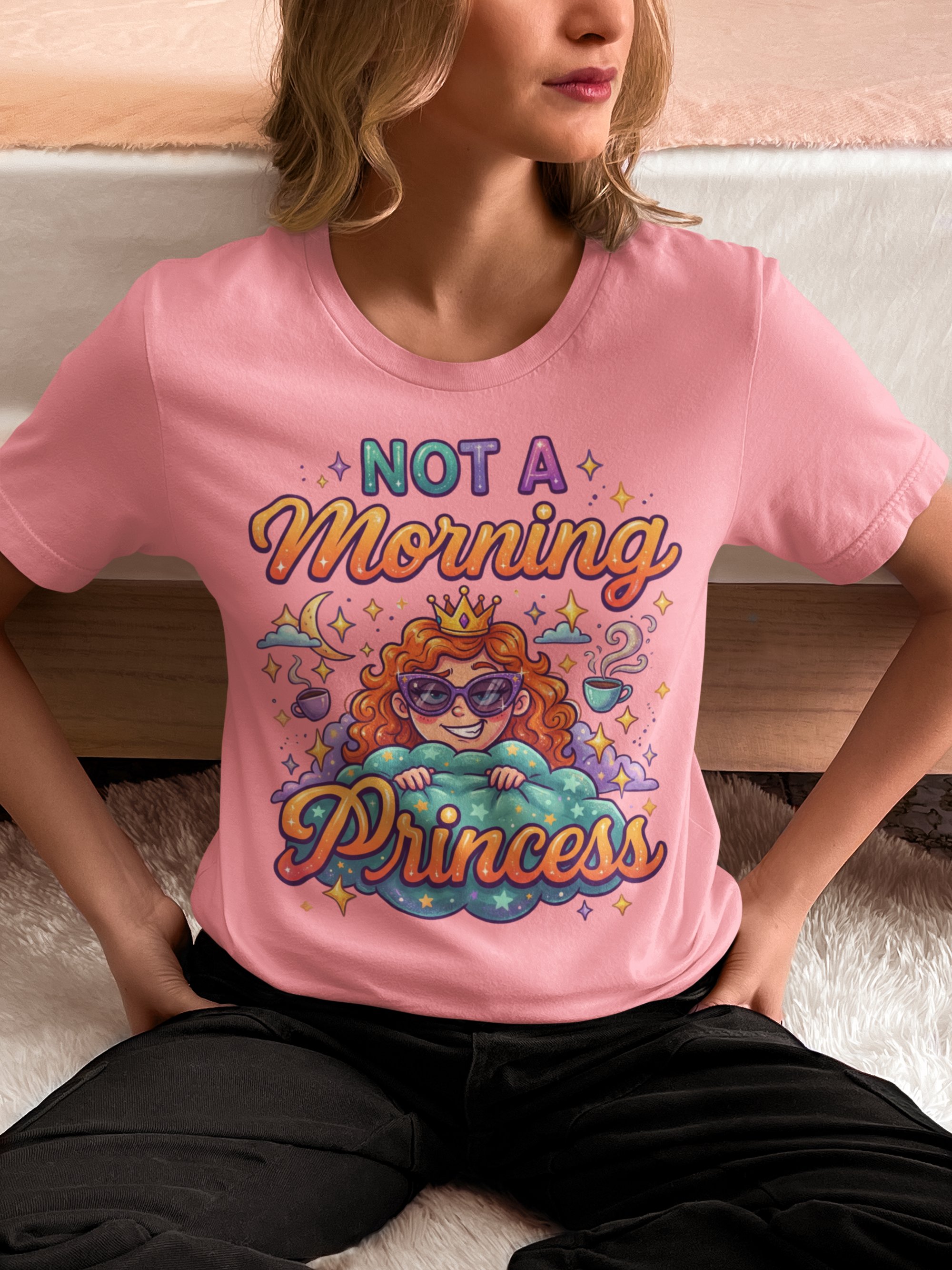 Not a Morning Princess Tee