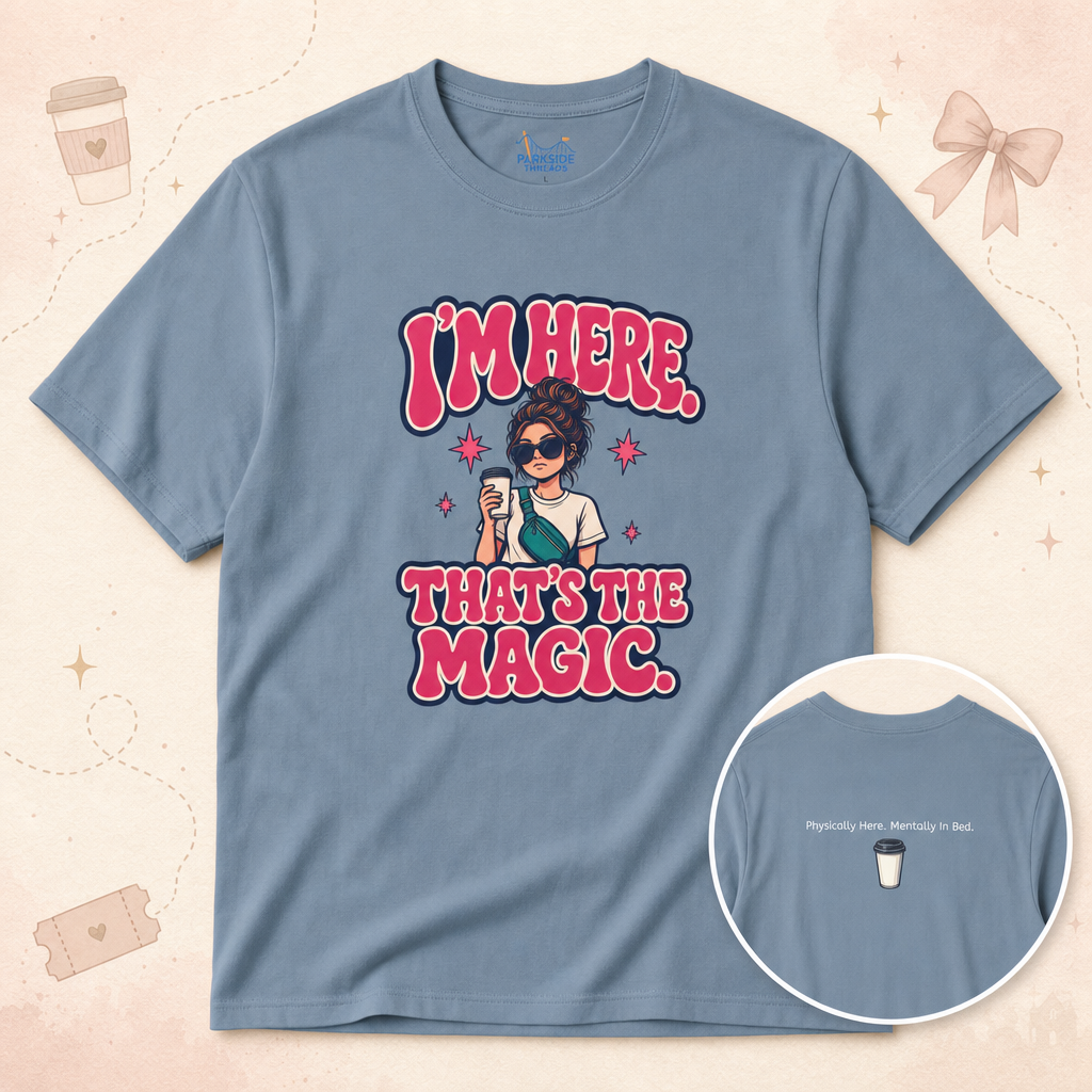 I'm Here, Thats The Magic