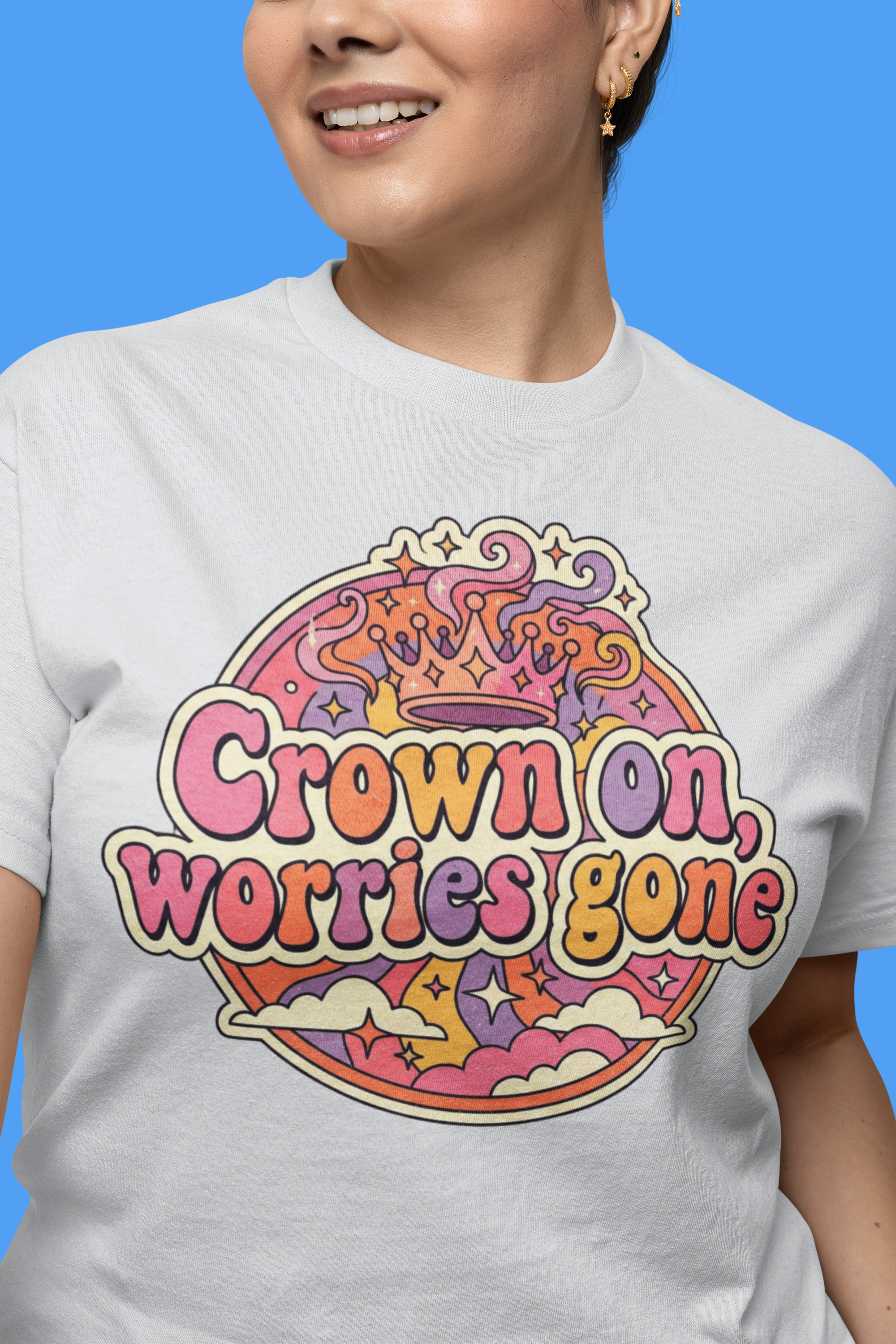 Crown On. Worries Gone. Tee