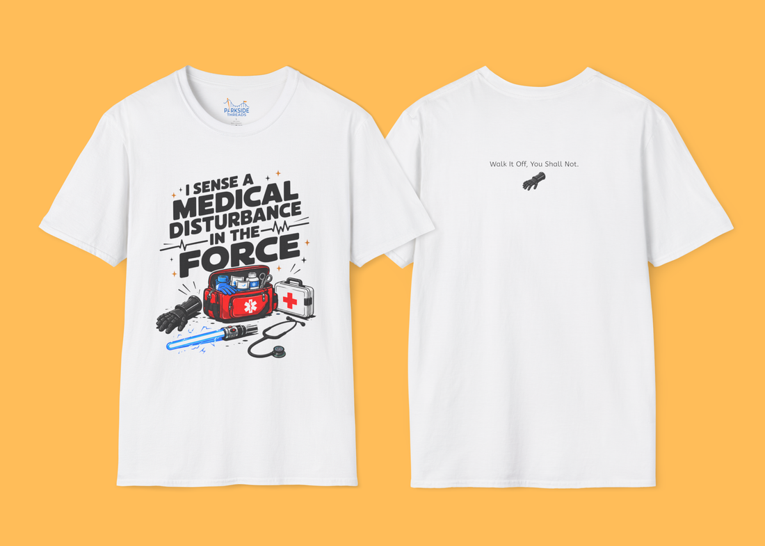 I Sense a Medical Disturbance in the Force EMS Parody T-Shirt
