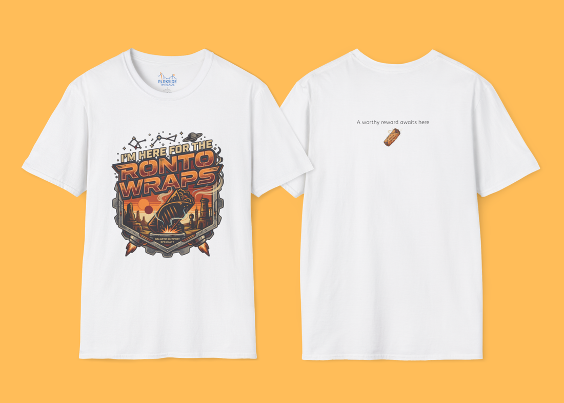 I'm Here for the Ronto Wraps Star Wars Theme Park Shirt
