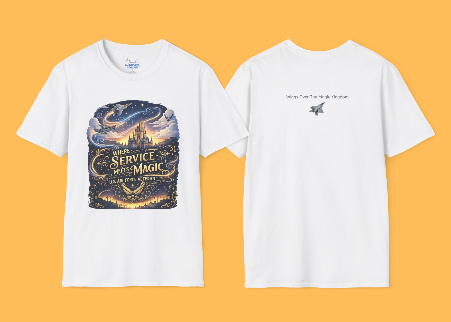 Where Service Meets Magic Air Force Veteran Theme Park T-Shirt