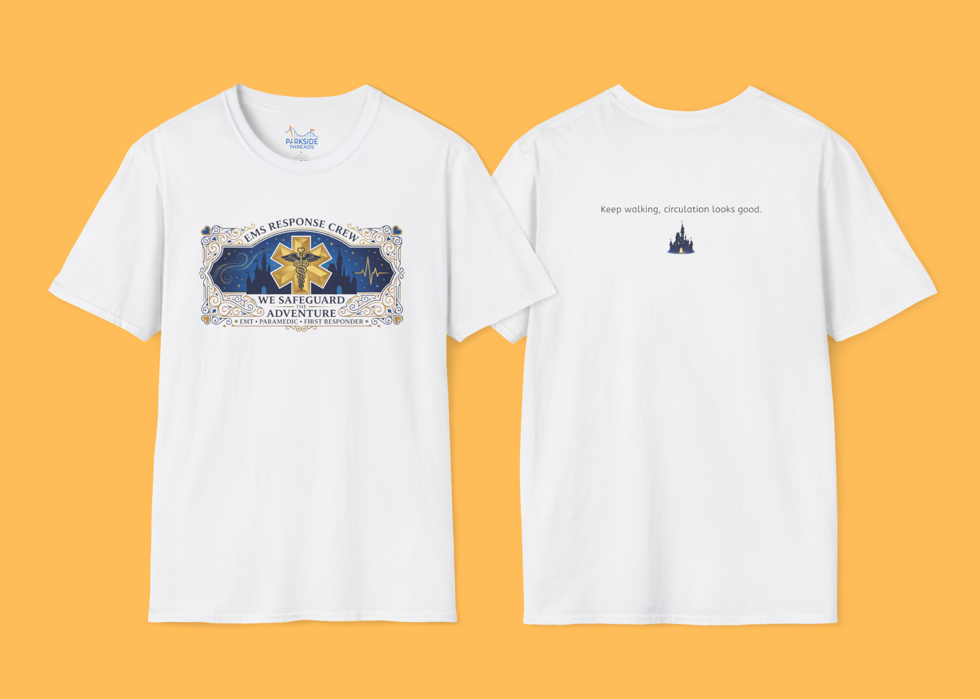 We Safeguard The Adventure EMS First Responder Theme Park T-Shirt