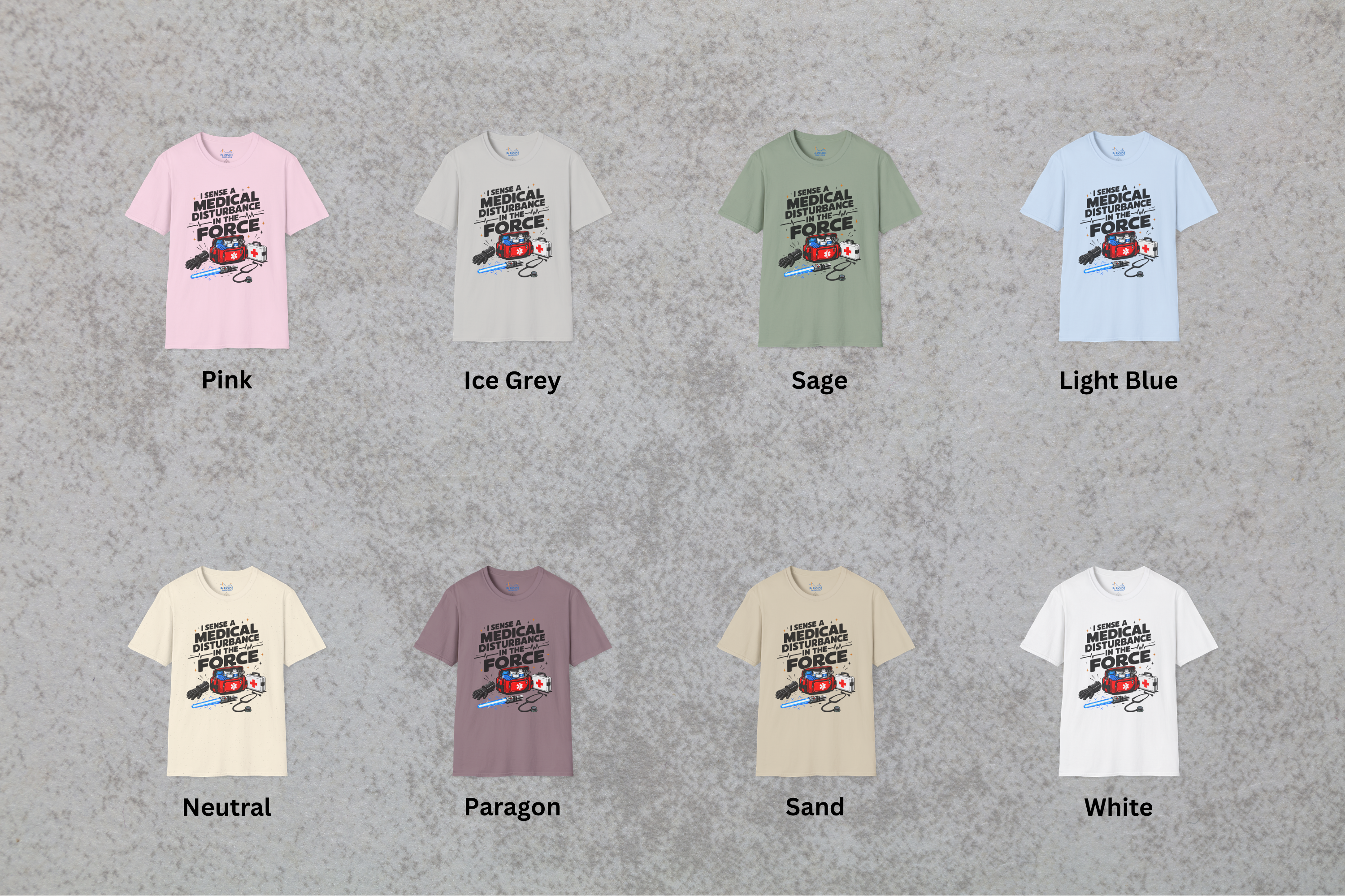 I Sense a Medical Disturbance in the Force EMS Parody T-Shirt