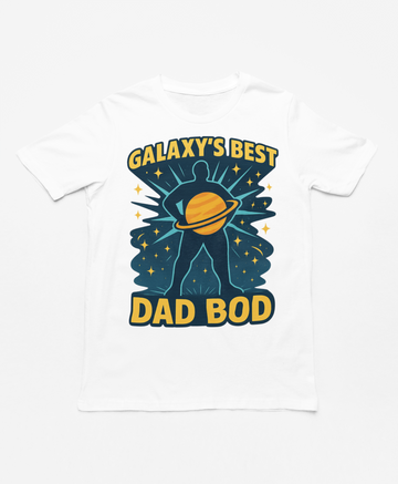 Galaxy’s Best Dad Bod Tee