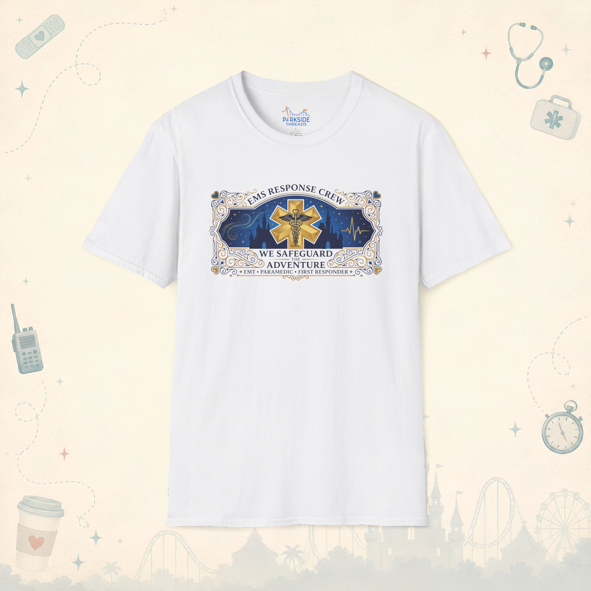 We Safeguard The Adventure EMS First Responder Theme Park T-Shirt