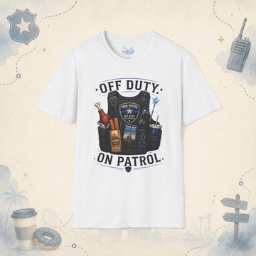 Off Duty On Patrol Police Officer Theme Park Shirt, Law Enforcement Vacation Tee, Cop Gift