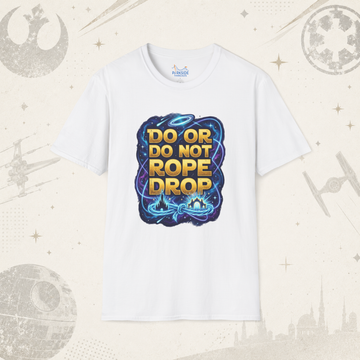 Do or Do Not Rope Drop Star Wars Theme Park Shirt