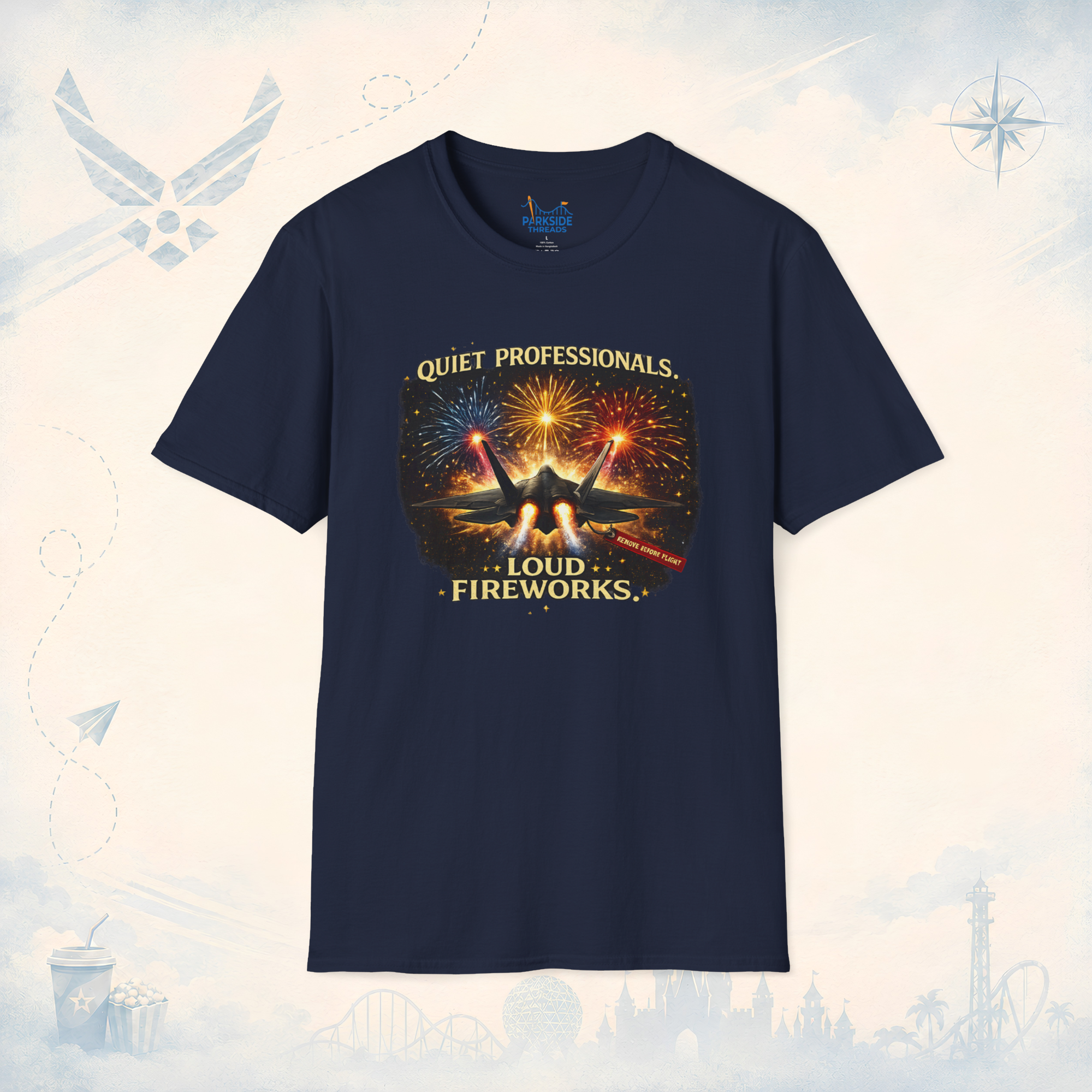 Quiet Professionals Loud Fireworks Air Force Theme Park Fireworks T-Shirt