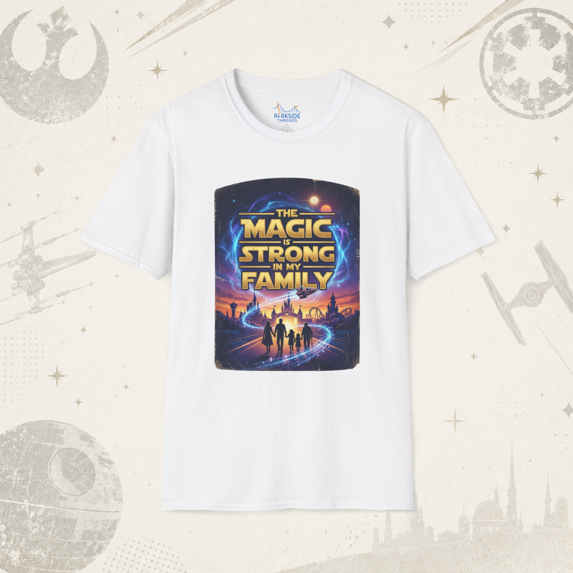 Magic Is Strong in My Family Star Wars Theme Park Shirt