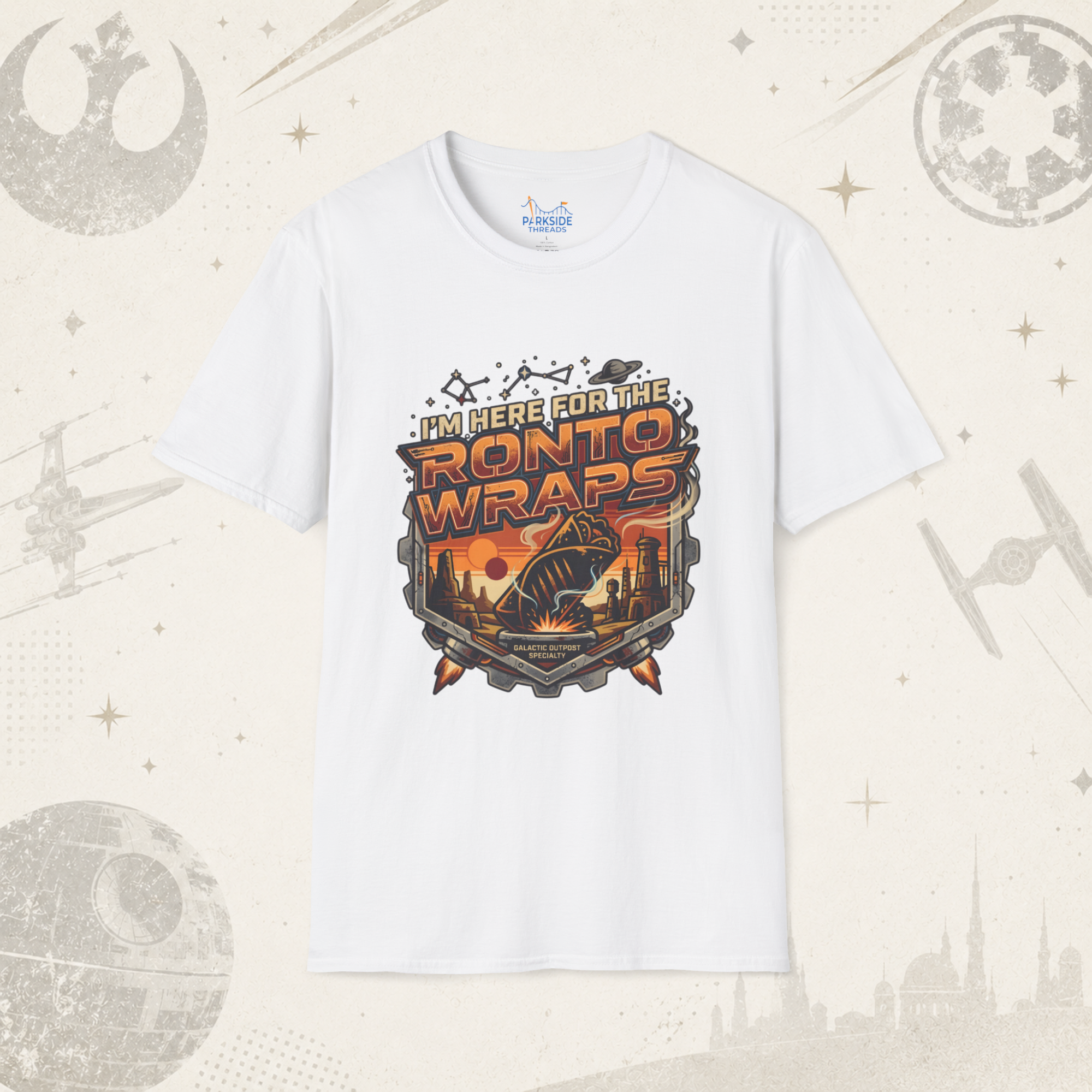 I'm Here for the Ronto Wraps Star Wars Theme Park Shirt