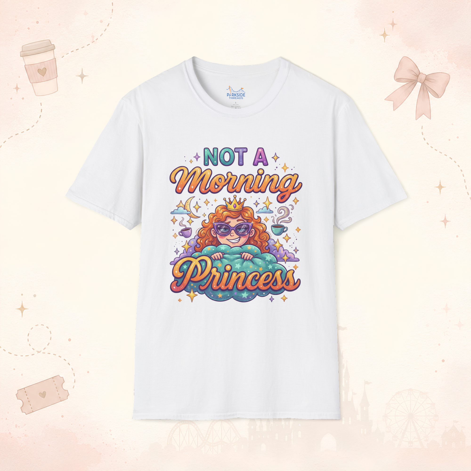 Not A Morning Princess Park Mom Shirt